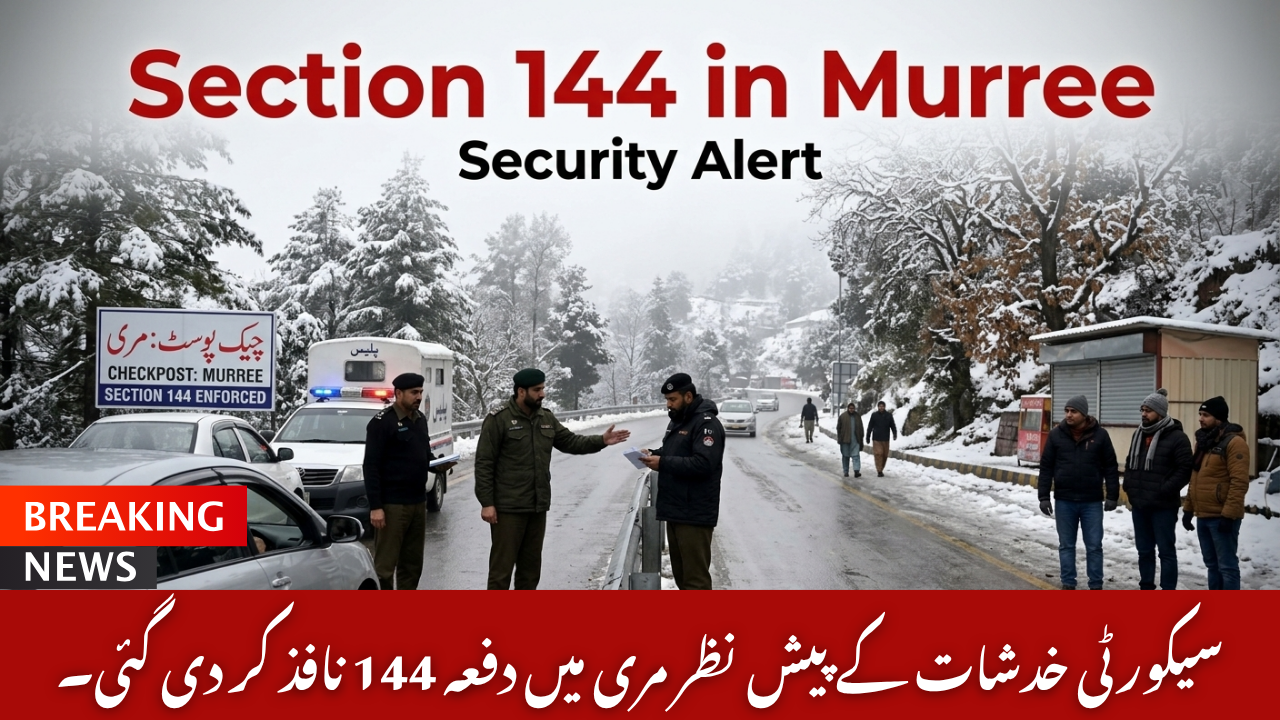 Section 144 in Murree
