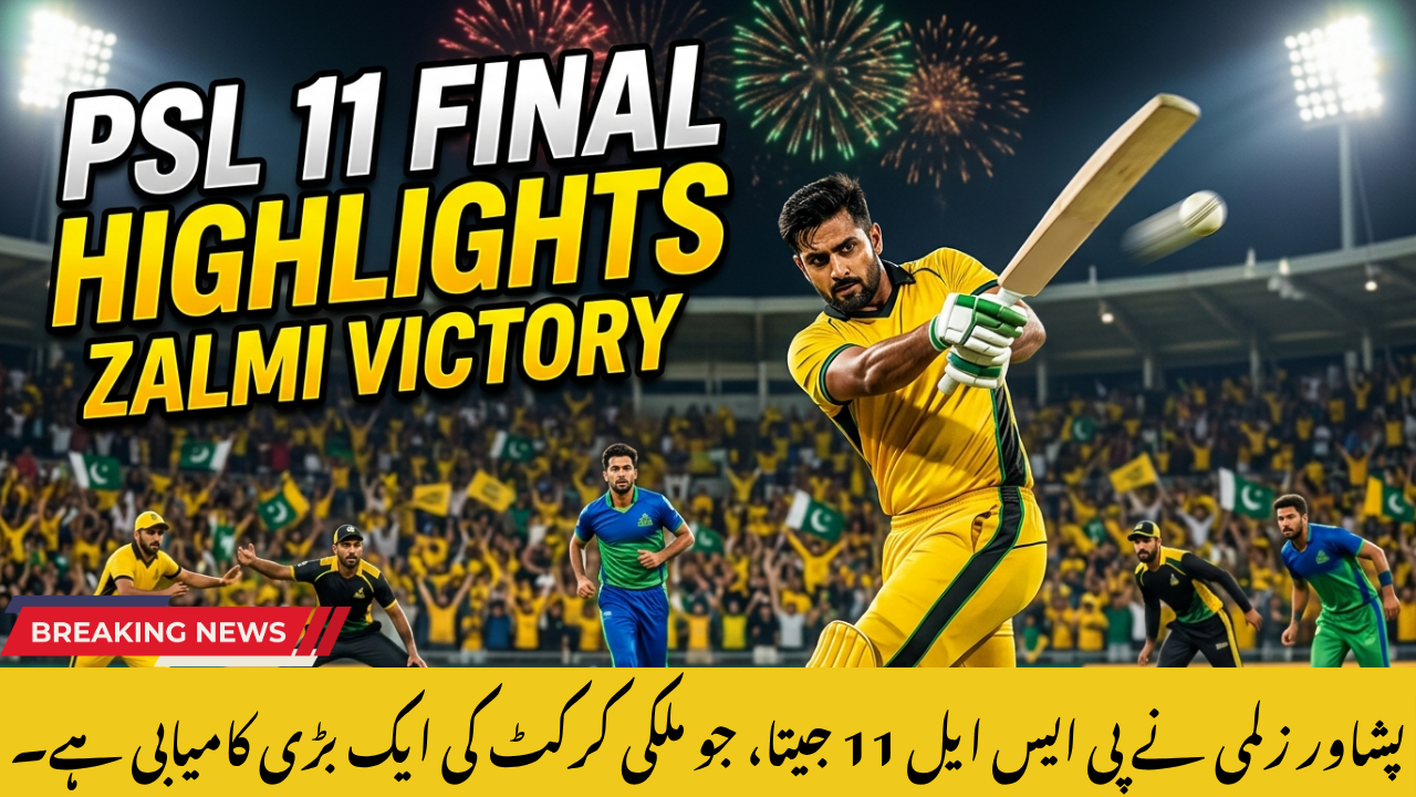 Peshawar Zalmi PSL 11 Champions